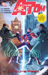 Cover for The All-New Atom: Future / Past (DC, 2007 series) 
