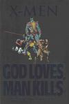 Cover Thumbnail for X-Men: God Loves, Man Kills (2007 series)  [Premiere Edition]