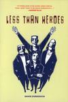 Cover for Less Than Heroes (Top Shelf, 2004 series) 