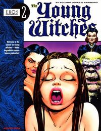 Cover Thumbnail for Eros Graphic Albums (Fantagraphics, 1992 series) #2 - Young Witches