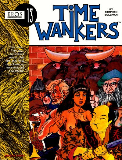 Cover for Eros Graphic Albums (Fantagraphics, 1992 series) #13 - Time Wankers