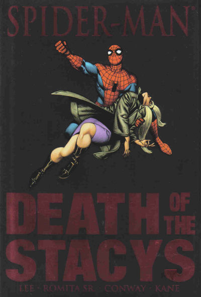 Cover for Spider-Man: Death of the Stacys (Marvel, 2007 series)  [premiere edition]