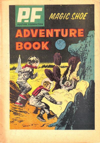 Cover for PF (Posture Foundation) Magic Shoe Adventure Book (Western, 1962 series) #[nn]