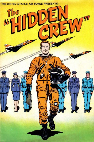 Cover for The United States Air Force Presents: The "Hidden Crew" (American Comics Group, 1964 series) 