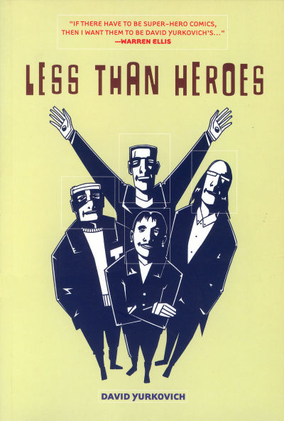 Cover for Less Than Heroes (Top Shelf, 2004 series) 