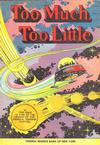 Cover for Too Much, Too Little (Federal Reserve Bank of New York, 1989 series) #[nn - 1989]