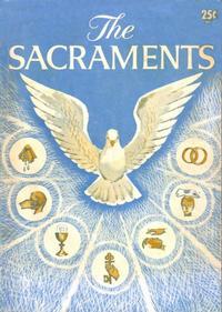 Cover Thumbnail for The Sacraments (Catechetical Guild Educational Society, 1955 series) #30304
