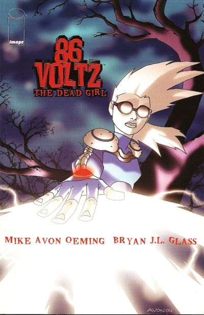 Cover for 86 Voltz: The Dead Girl (Image, 2005 series) #1
