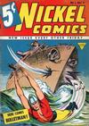 Cover for Nickel Comics (Fawcett, 1940 series) #1