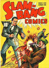 Cover for Slam-Bang Comics (Fawcett, 1940 series) #1