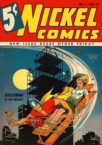 Cover Thumbnail for Nickel Comics (Fawcett, 1940 series) #5