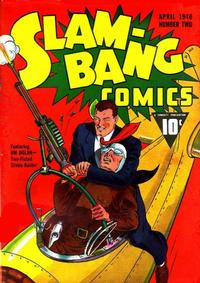 Cover Thumbnail for Slam-Bang Comics (Fawcett, 1940 series) #2