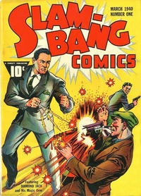 Cover for Slam-Bang Comics (Fawcett, 1940 series) #1