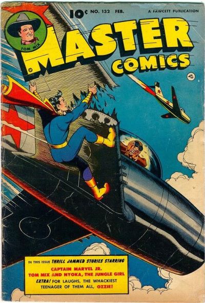 Cover for Master Comics (Fawcett, 1940 series) #132