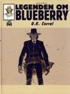Cover for Legenden om Blueberry (Hjemmet / Egmont, 2006 series) #12 - O.K. Corral