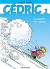 Cover for Cédric (Dupuis, 1989 series) #2 - Classes de neige