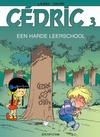 Cover for Cédric (Dupuis, 1997 series) #3 - Een harde leerschool