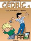 Cover for Cédric (Dupuis, 1997 series) #4 - Een papa eerste klas!
