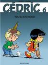 Cover for Cédric (Dupuis, 1997 series) #6 - Warm en koud