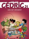 Cover for Cédric (Dupuis, 1997 series) #21 - Aan het dromen?