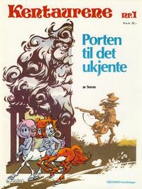 Cover Thumbnail for Kentaurene (Hjemmet / Egmont, 1986 series) #1 - Porten til det ukjente