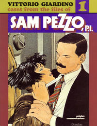 Cover Thumbnail for Cases from the Files of Sam Pezzo, P.I. (Catalan Communications, 1988 series) #1