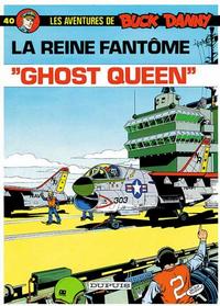 Cover Thumbnail for Les aventures de Buck Danny (Dupuis, 1948 series) #40 - "Ghost Queen"