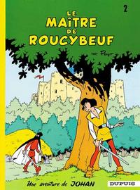 Cover Thumbnail for Johan et Pirlouit (Dupuis, 1954 series) #2 - Le maître de Roucybeuf