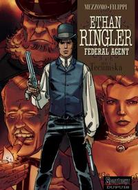 Cover Thumbnail for Ethan Ringler Federal Agent (Dupuis, 2004 series) #1 - Tecumska