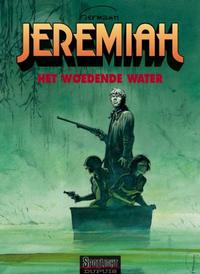 Cover Thumbnail for Jeremiah (Dupuis, 1987 series) #8 - Het woedende water [Herdruk]