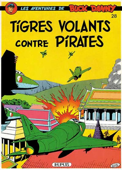 Cover for Les aventures de Buck Danny (Dupuis, 1948 series) #28 - Tigres Volants contre Pirates
