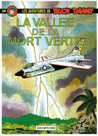 Cover for Les aventures de Buck Danny (Dupuis, 1948 series) #38 - La Vallée de la mort verte