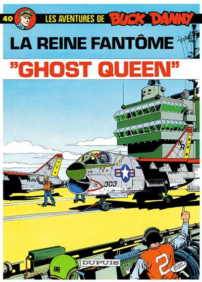 Cover for Les aventures de Buck Danny (Dupuis, 1948 series) #40 - "Ghost Queen"