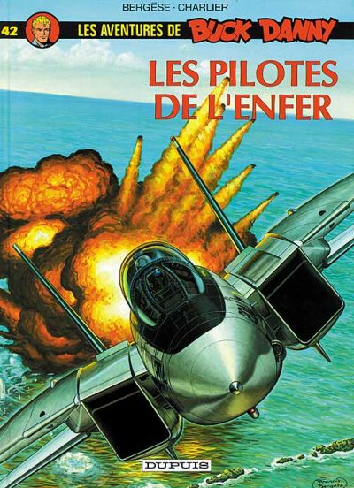 Cover for Les aventures de Buck Danny (Dupuis, 1948 series) #42 - Les pilotes de l'Enfer
