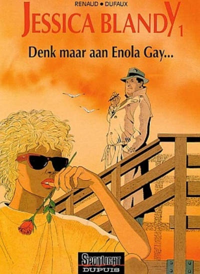 Cover for Jessica Blandy (Dupuis, 1992 series) #1 - Denk maar aan Enola Gay...