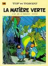 Cover for Tif et Tondu (Dupuis, 1954 series) #14 - La matière verte