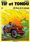 Cover for Tif et Tondu (Dupuis, 1954 series) #41 - À feu et à sang