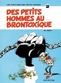 Cover Thumbnail for Les Petits Hommes (Dupuis, 1974 series) #2 - Des petits hommes au Brontoxique