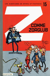 Cover Thumbnail for Les Aventures de Spirou et Fantasio (Dupuis, 1950 series) #15 - Z comme Zorglub