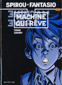 Cover Thumbnail for Les Aventures de Spirou et Fantasio (Dupuis, 1950 series) #46 - Machine qui rêve