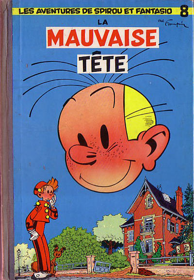 Cover for Les Aventures de Spirou et Fantasio (Dupuis, 1950 series) #8 - La mauvaise tête