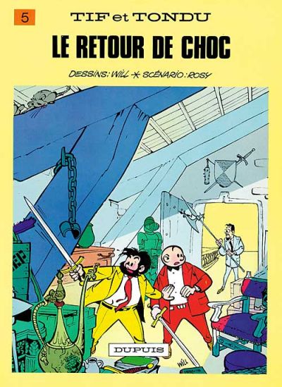Cover for Tif et Tondu (Dupuis, 1954 series) #5 - Le retour de Choc
