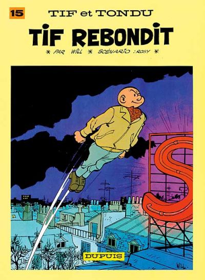 Cover for Tif et Tondu (Dupuis, 1954 series) #15 - Tif rebondit