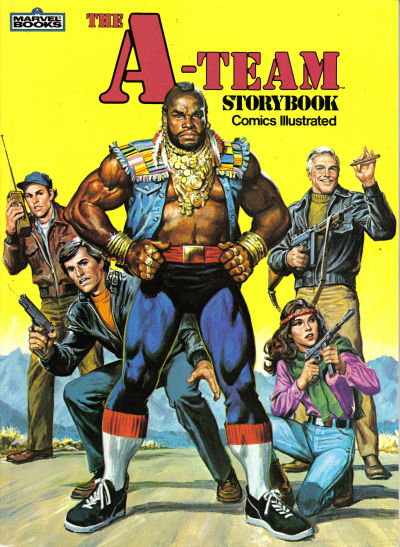 Cover for The A-Team Storybook Comics Illustrated (Marvel, 1983 series) 