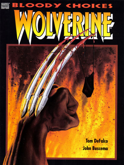 Cover for Wolverine: Bloody Choices (Marvel, 1991 series) 