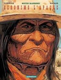 Cover Thumbnail for Blueberry (Dargaud, 1965 series) #26 - Geronimo l'Apache