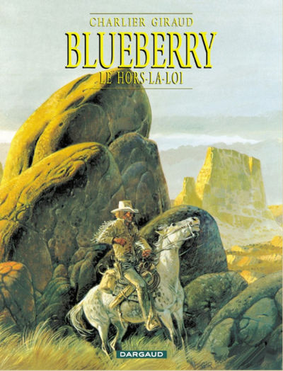 Cover for Blueberry (Dargaud, 1965 series) #16 - Le hors la loi