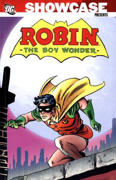 Cover for Showcase Presents: Robin the Boy Wonder (DC, 2008 series) #1