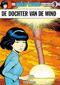 Cover Thumbnail for Yoko Tsuno (Dupuis, 1972 series) #9 - De dochter van de wind