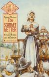 Cover for Classics Illustrated (First, 1990 series) #6 - The Scarlet Letter